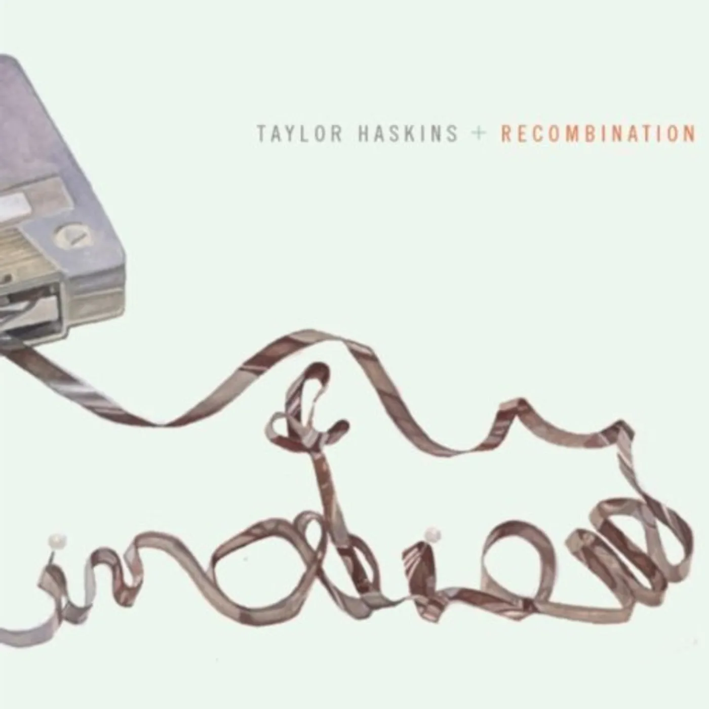 Taylor Haskins RECOMBINATION CD