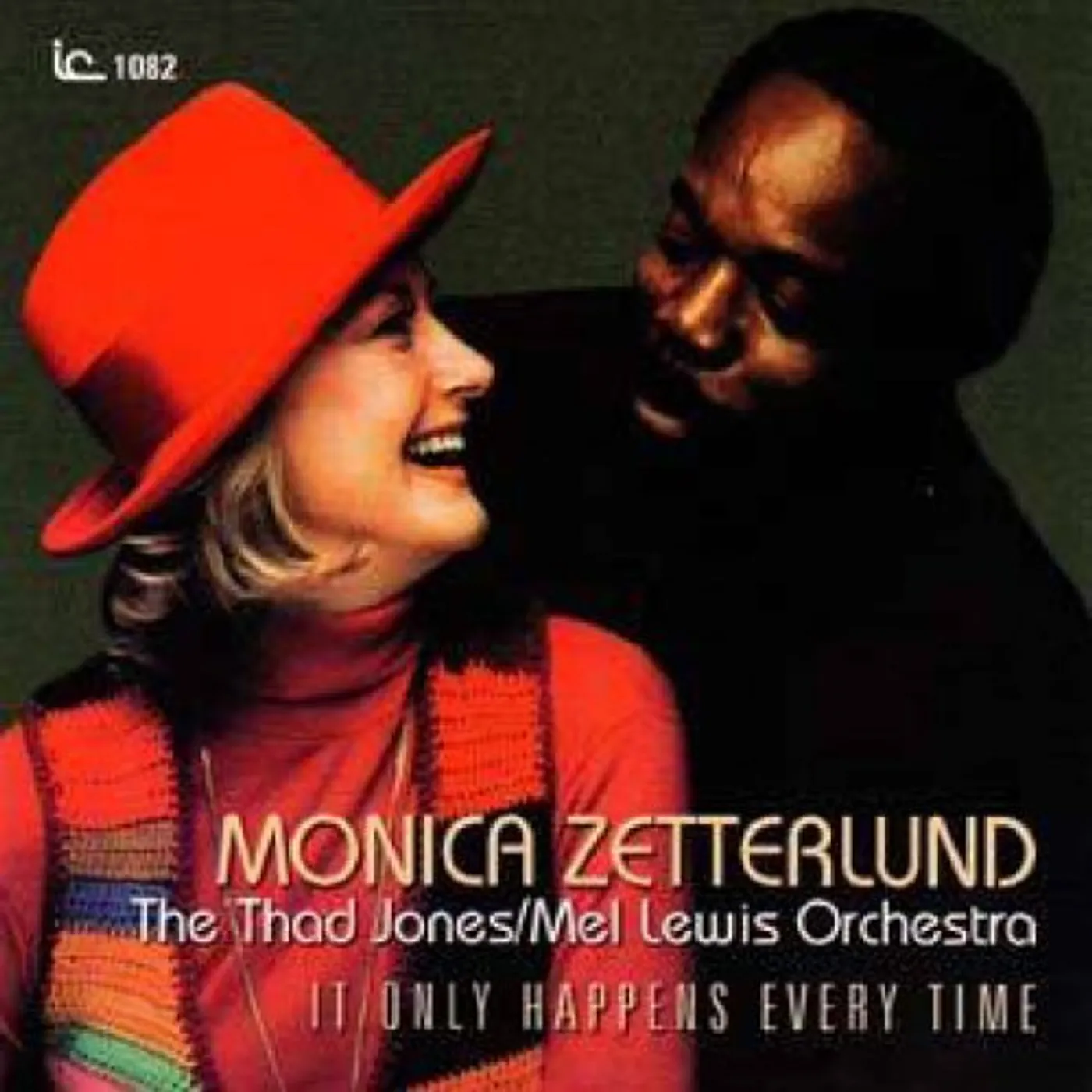Monica Zetterlund IT ONLY HAPPENS EVERY TIME CD