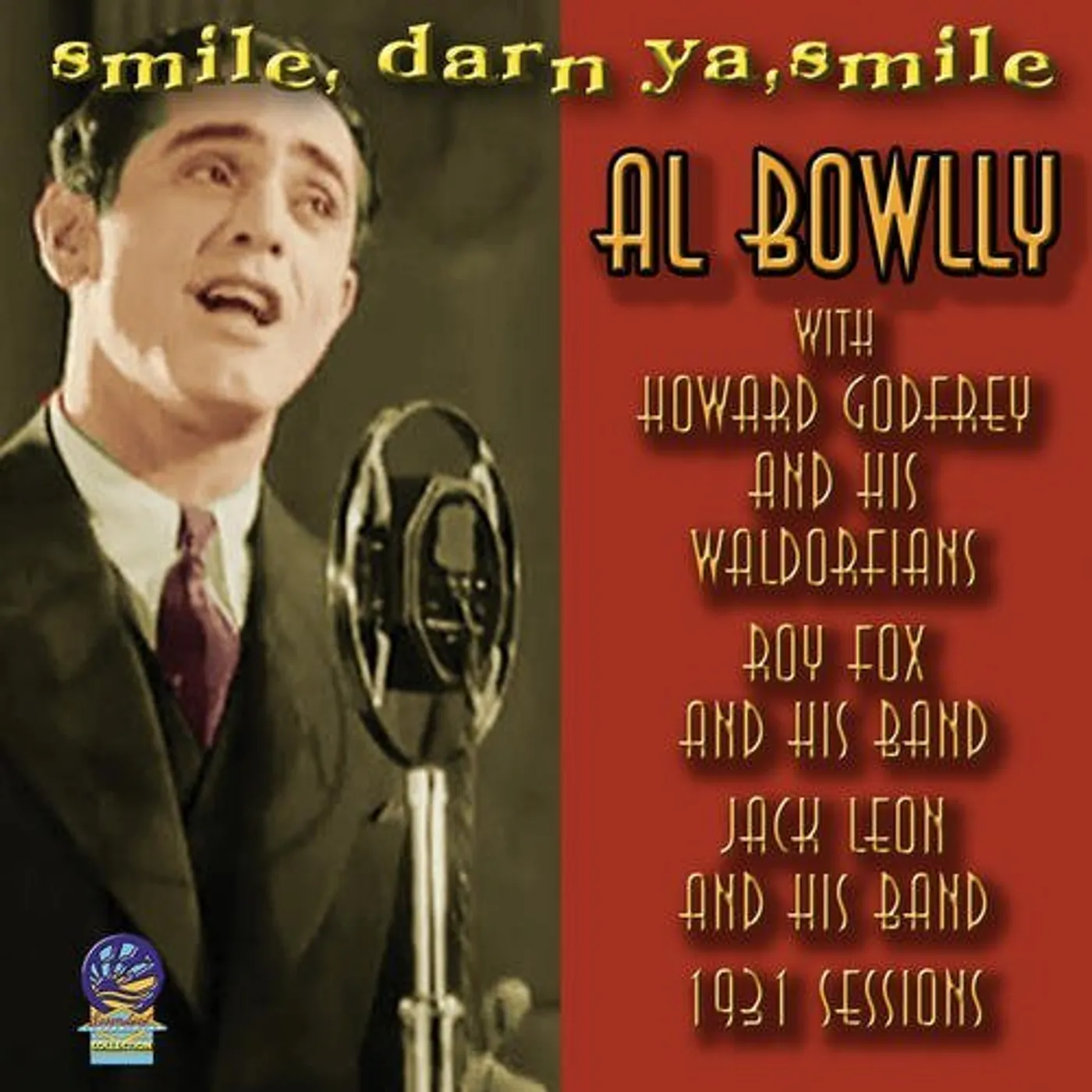Al Bowlly SMILE DARN YA SMILE CD