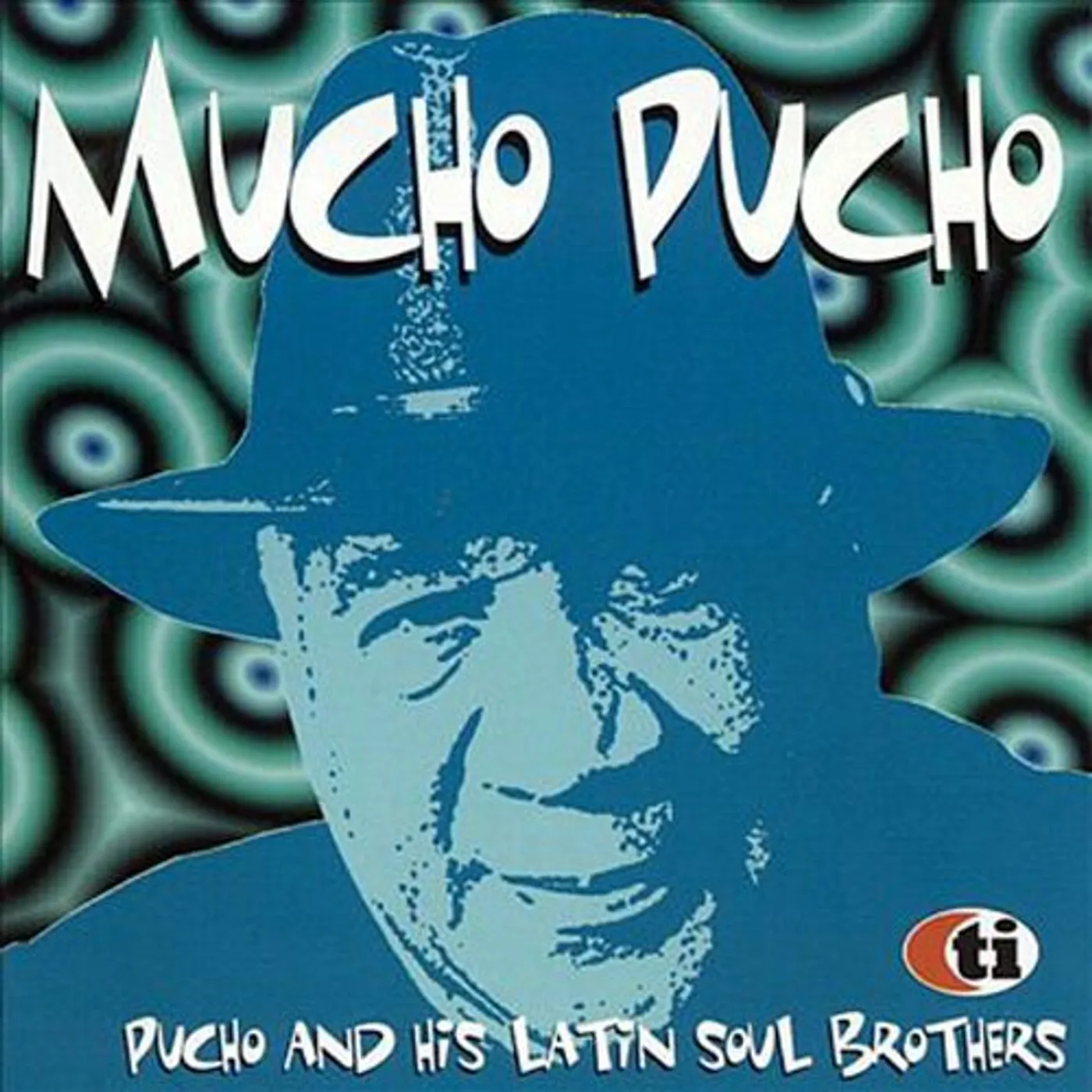 Pucho & His Latin Soul Brothers MUCHO PUCHO: LIMITED CD