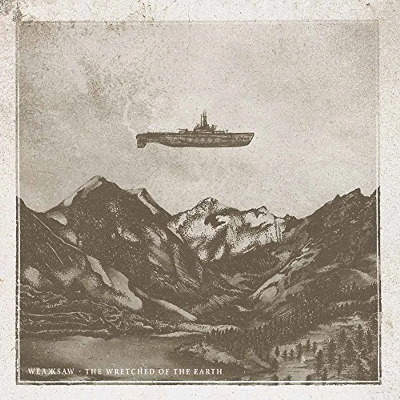 Weaksaw WRETCHED OF THE EARTH CD