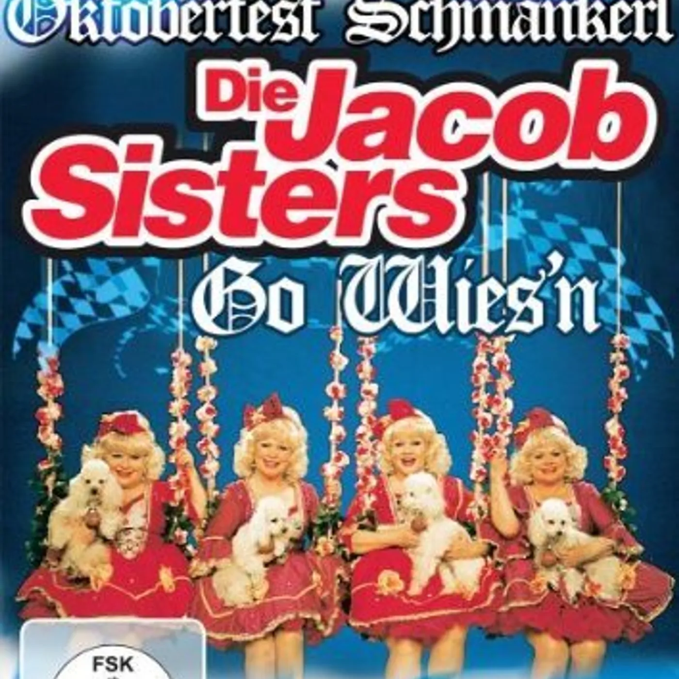 Jacob Sisters OKTOBERFEST SCHMANKERL-DIE JAC DVD