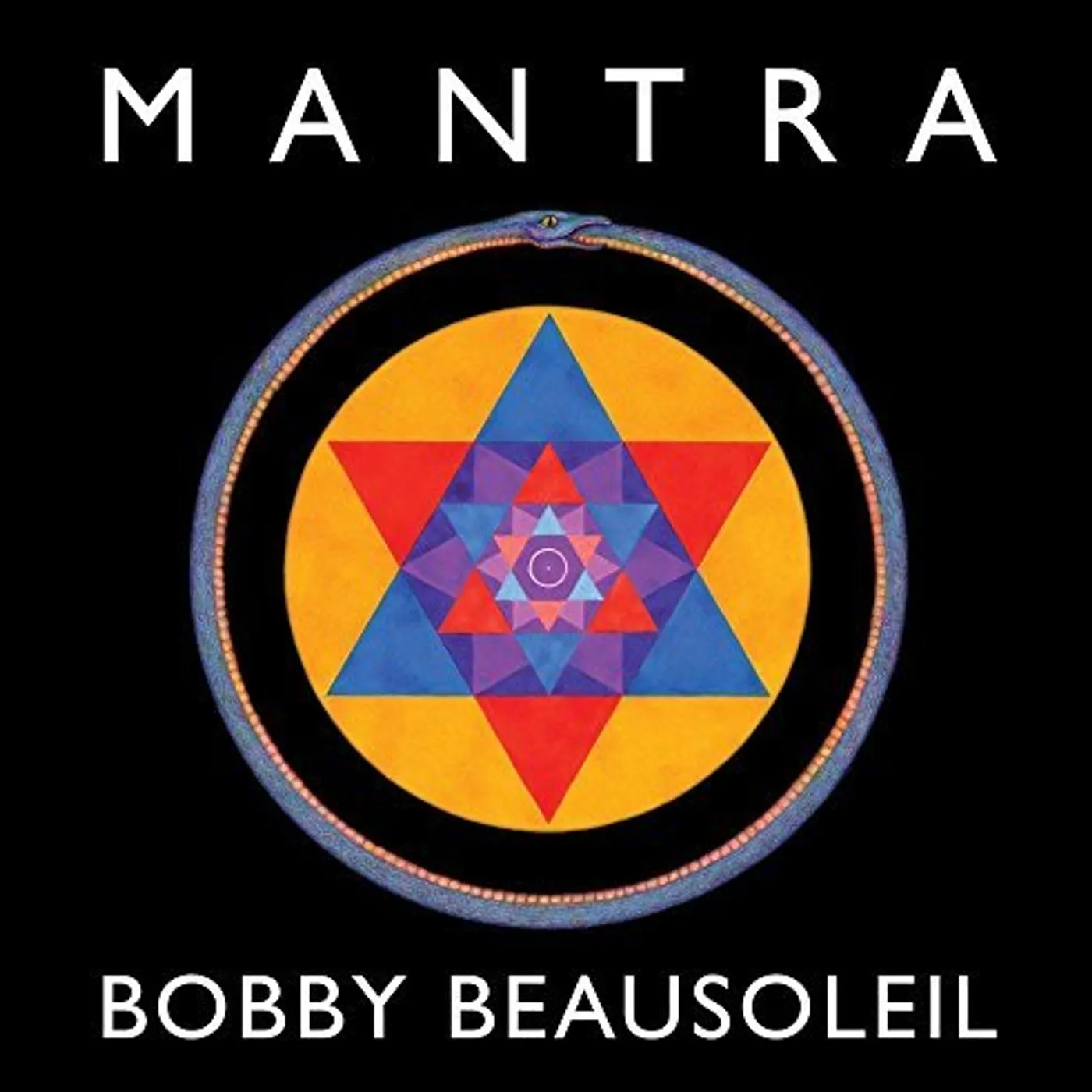 Bobby BeauSoleil MANTRA CD