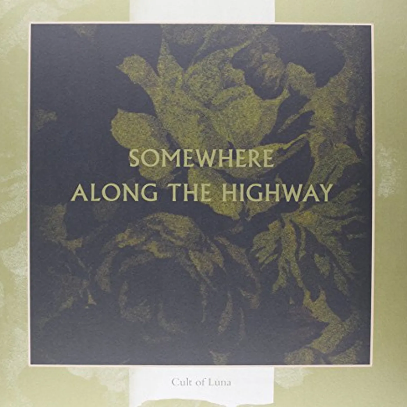 Cult Of Luna Somewhere Along The Highway Vinyl Record