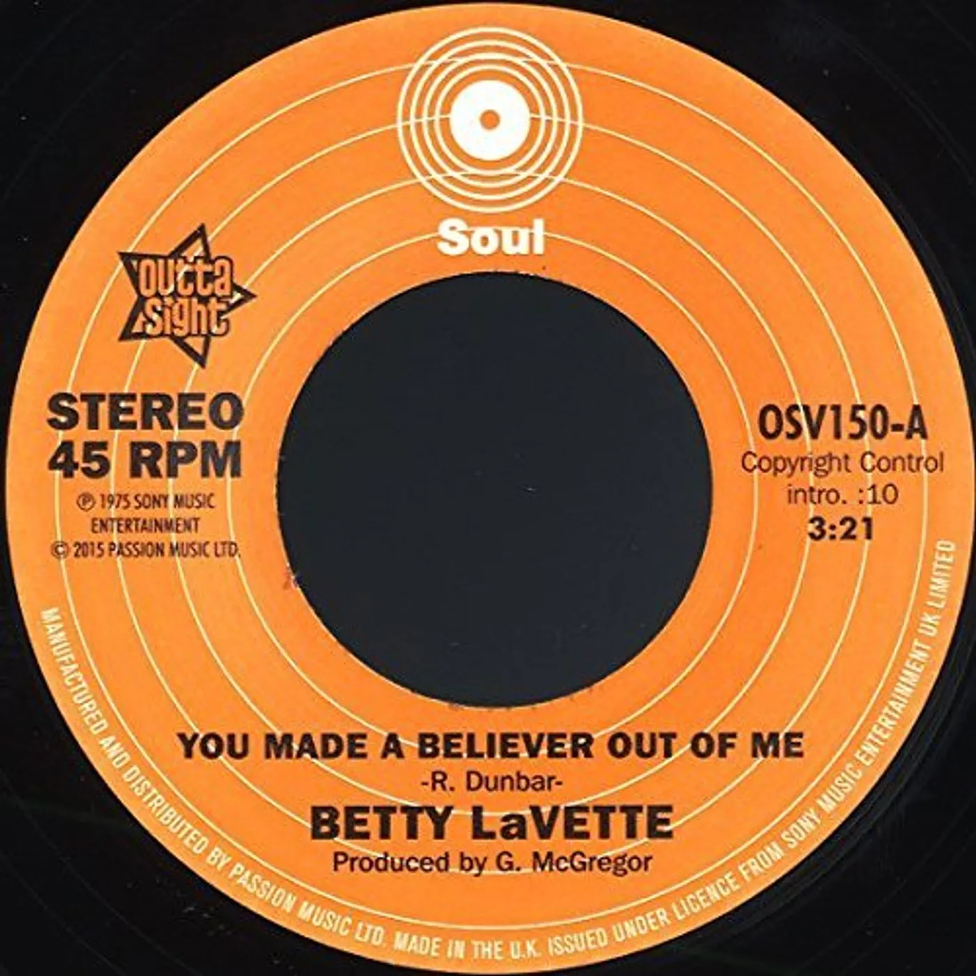 Bettye LaVette YOU MADE A BELIEVER OUT OF ME / THANK YOU FOR Vinyl Record