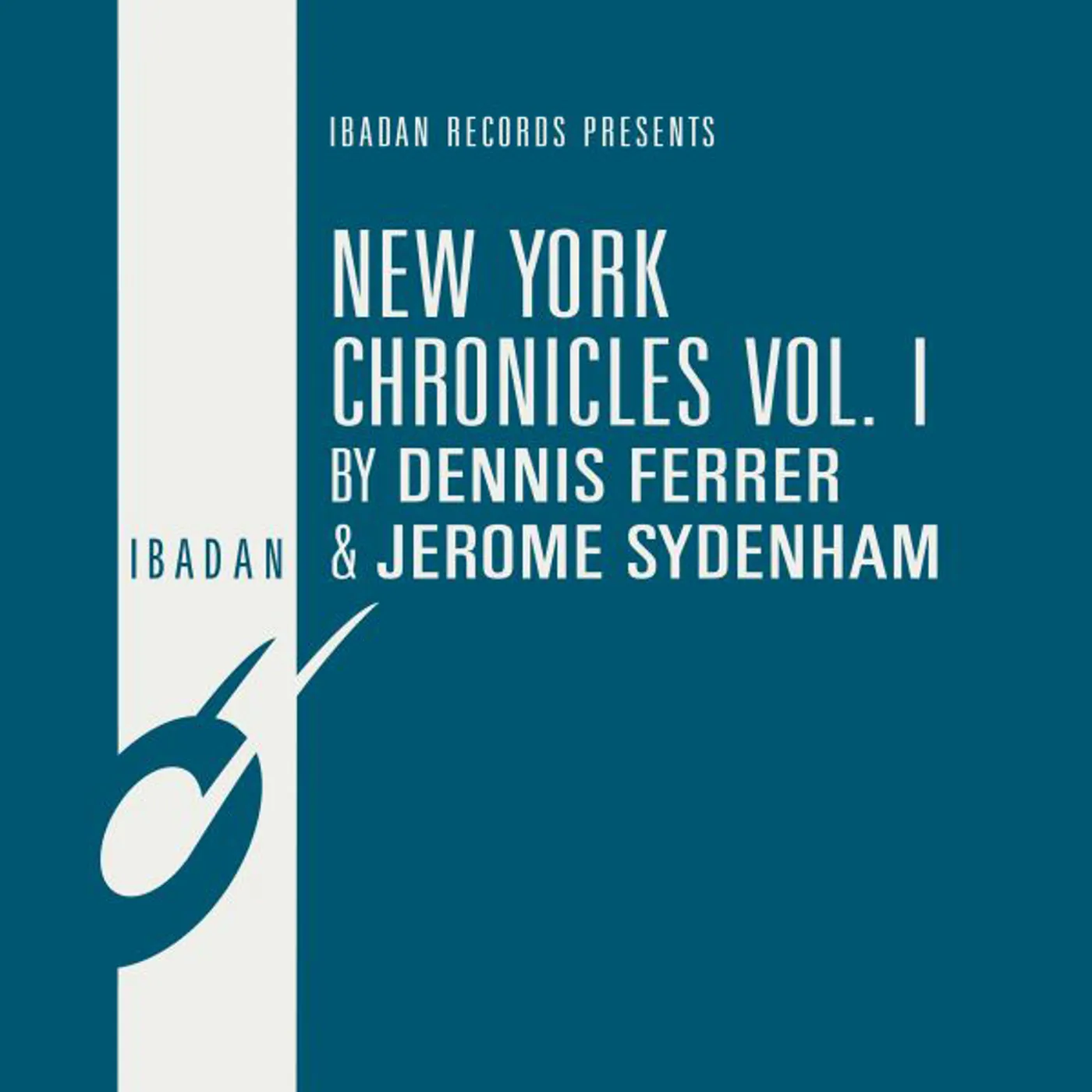 Jerome Sydenham / Dennis Ferrer NEW YORK CHRONICLES 1 Vinyl Record