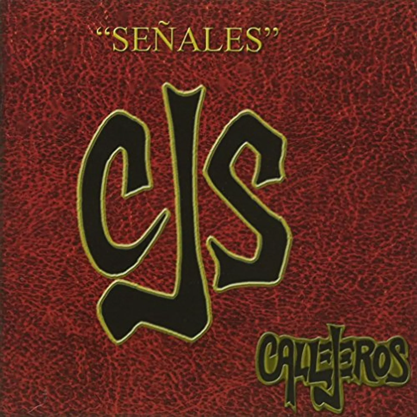 Callejeros SENALES CD
