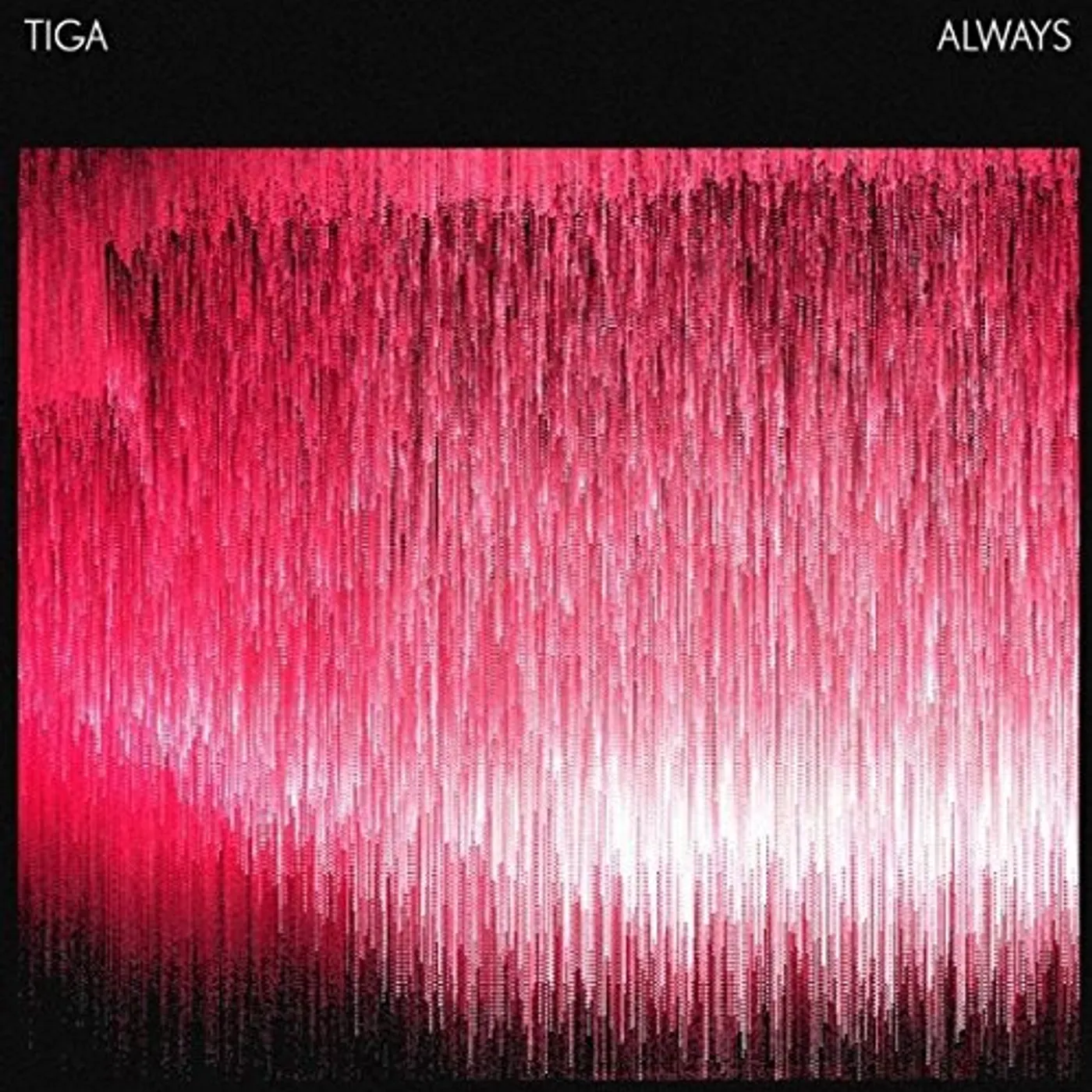 Tiga Always Vinyl Record
