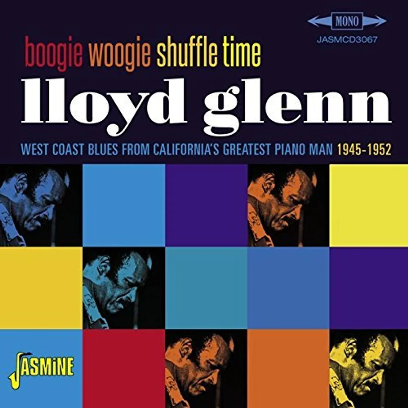 Lloyd Glenn BOOGIE WOOGIE SHUFFLE TIME: WEST COAST BLUES FROM CD