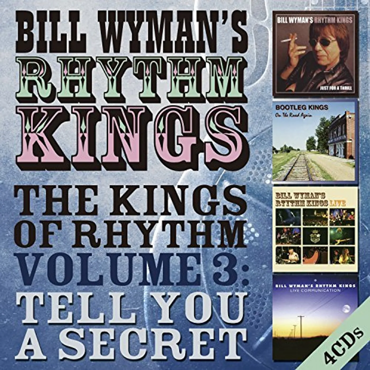 Bill Wyman's Rhythm Kings KINGS OF RHYTHM VOLUME 3: TELL YOU A SECRET CD