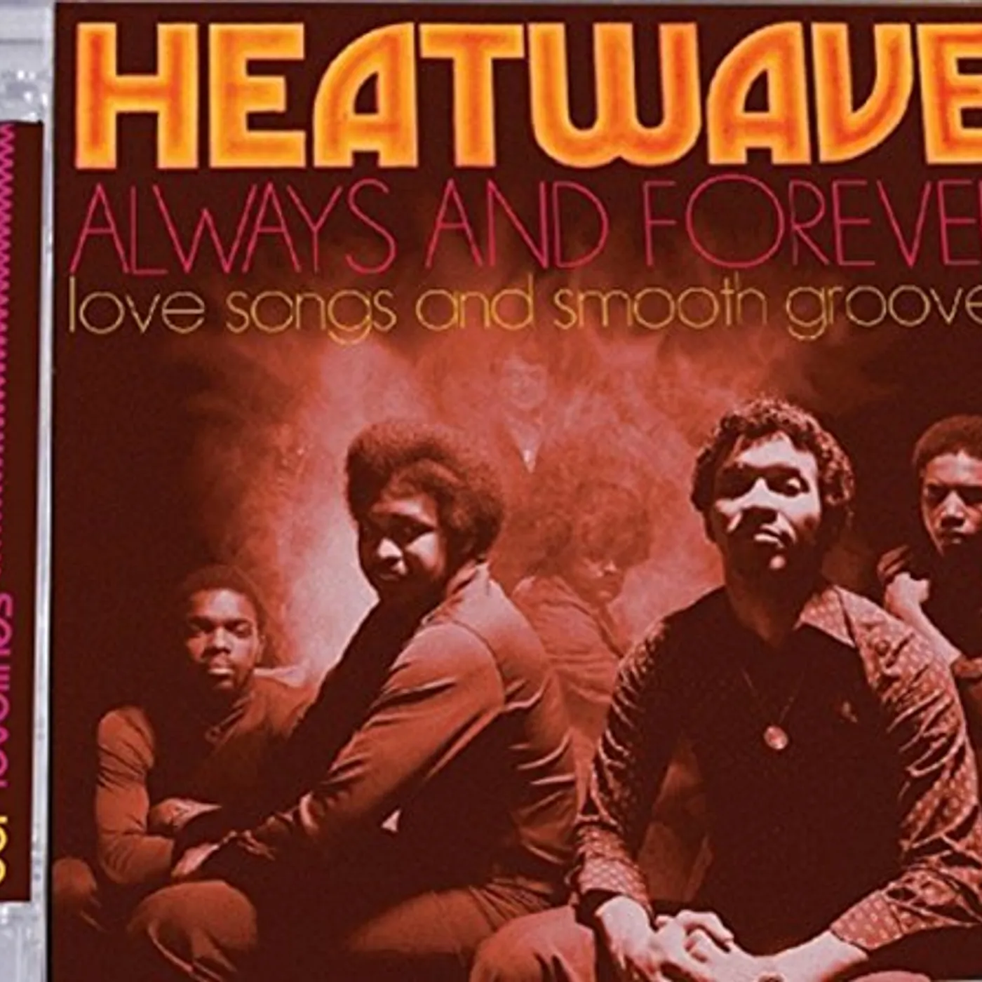 Heatwave ALWAYS & FOREVER: LOVE SONGS & SMOOTH GROOVES CD