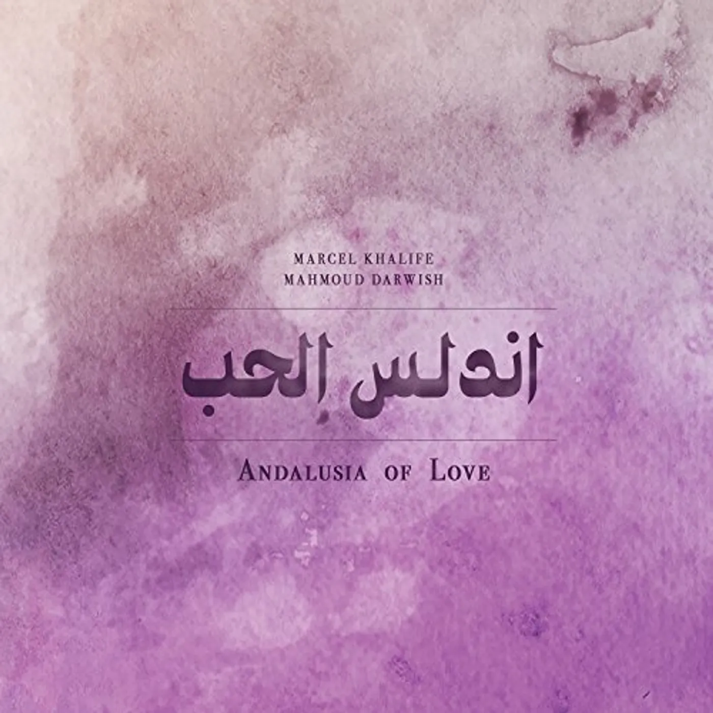 Marcel Khalife ANDALUSIA OF LOVE CD