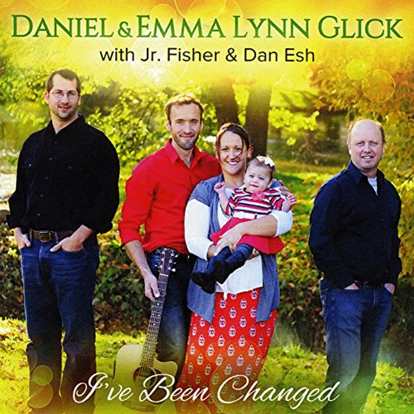 Daniel Glick I'VE BEEN CHANGED CD