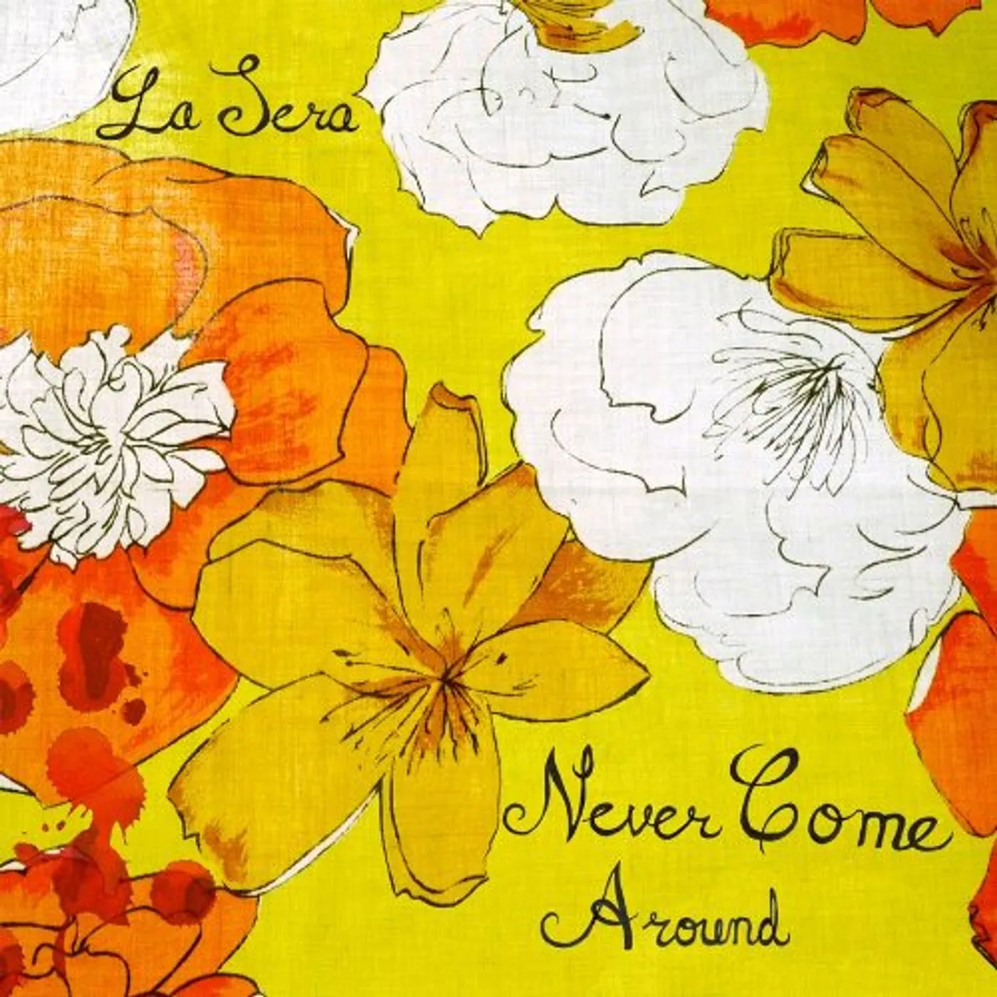 SERA Never Come Around Vinyl Record
