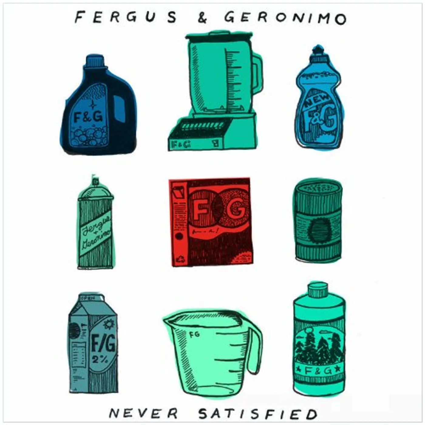 Fergus & Geronimo Never Satisfied Vinyl Record