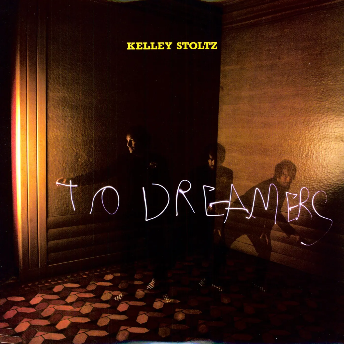 Kelley Stoltz To Dreamers Vinyl Record