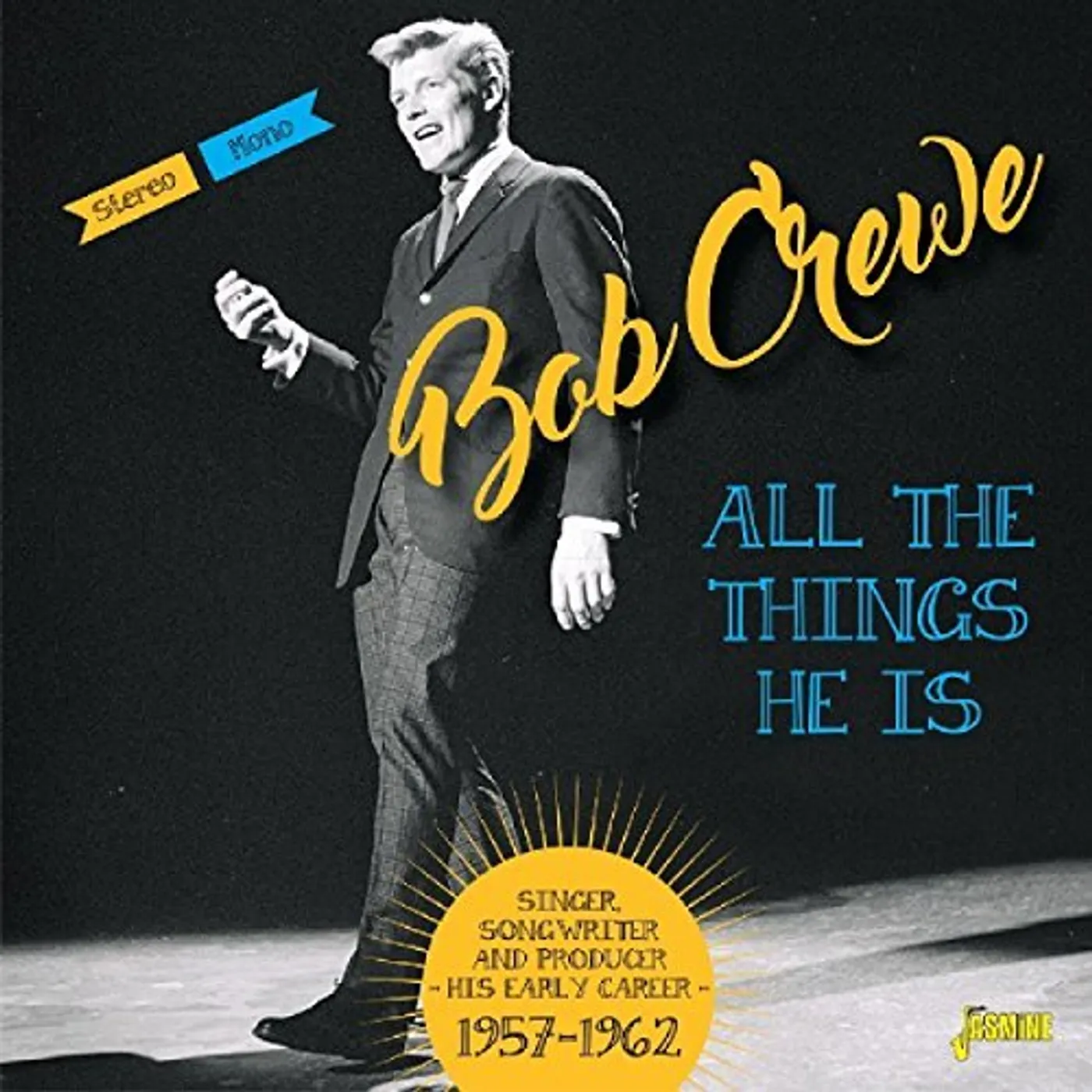 Bob Crewe ALL THE THINGS HE IS: SINGER SONGWRITER & PRODUCER CD