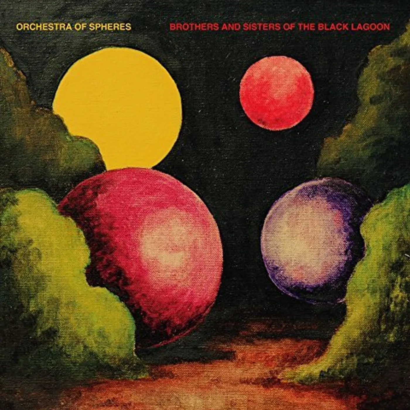 Orchestra Of Spheres Brothers and Sisters of the Black Lagoon Vinyl Record