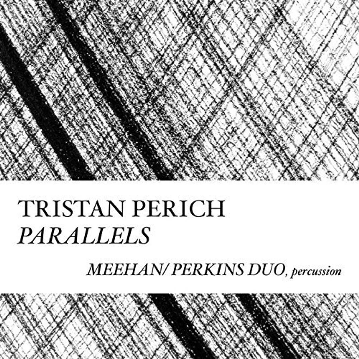 Tristan Perich COMPOSITIONS: PARALLELS CD