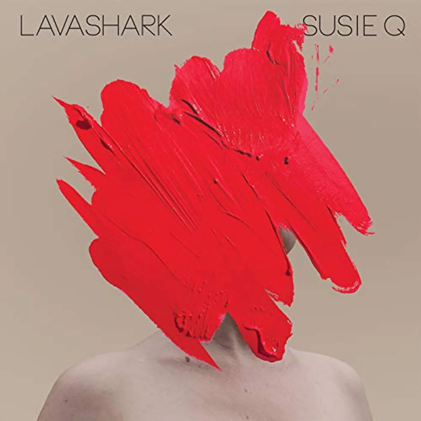 Lavashark STATE TROOPER / SUSIE Q Vinyl Record
