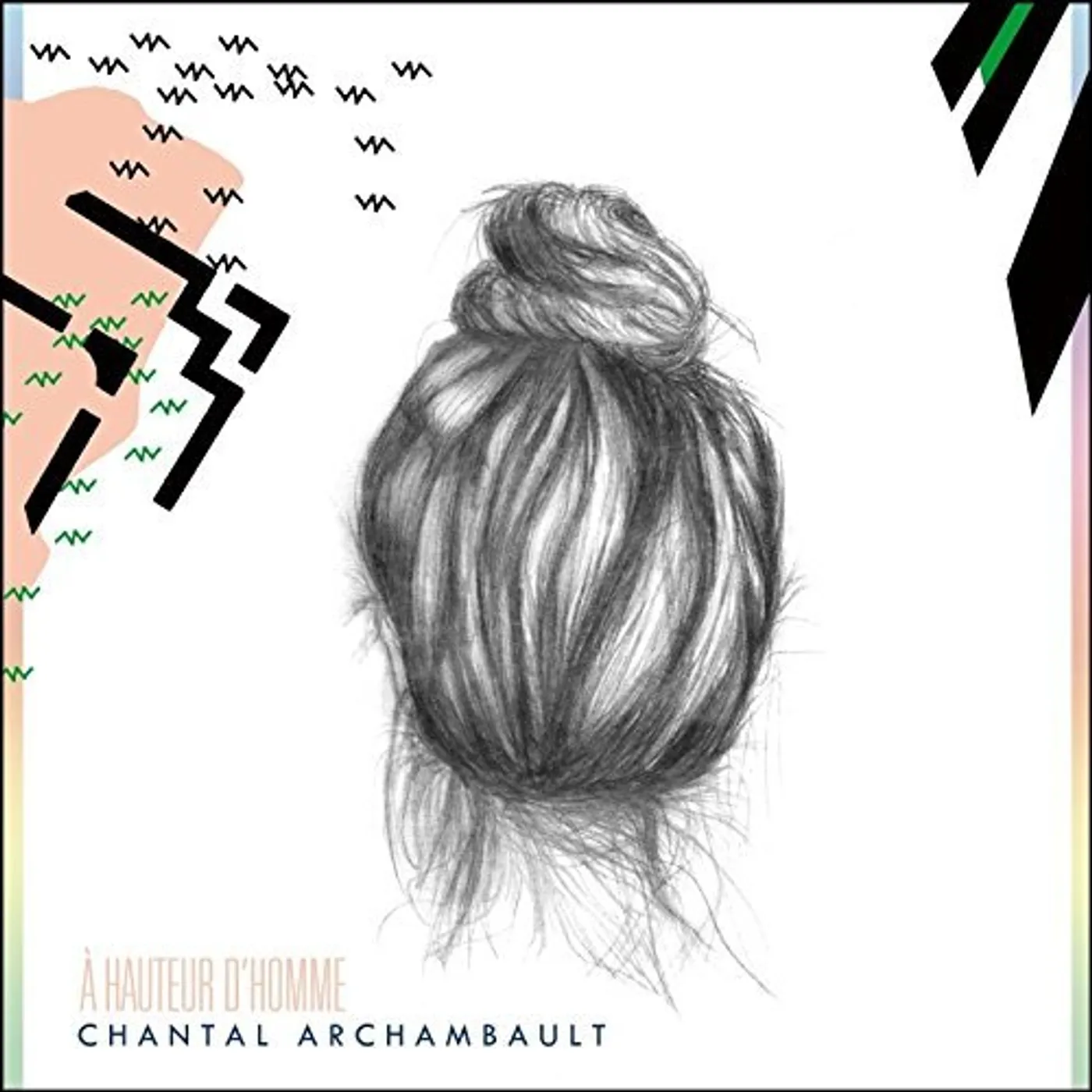 Chantal Archambault HAUTEUR D'HOMME CD
