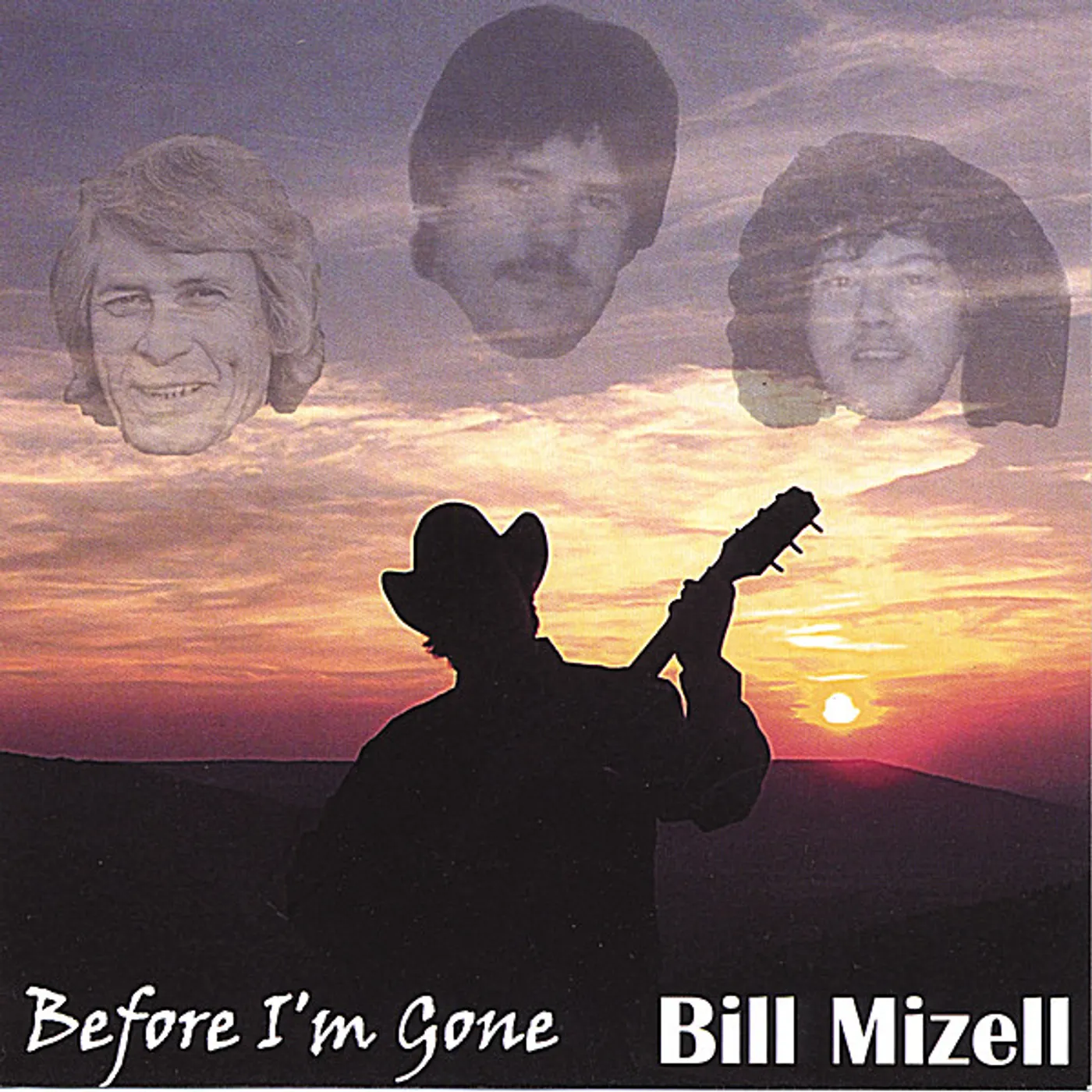 Bill Mizell BEFORE I'M GONE CD