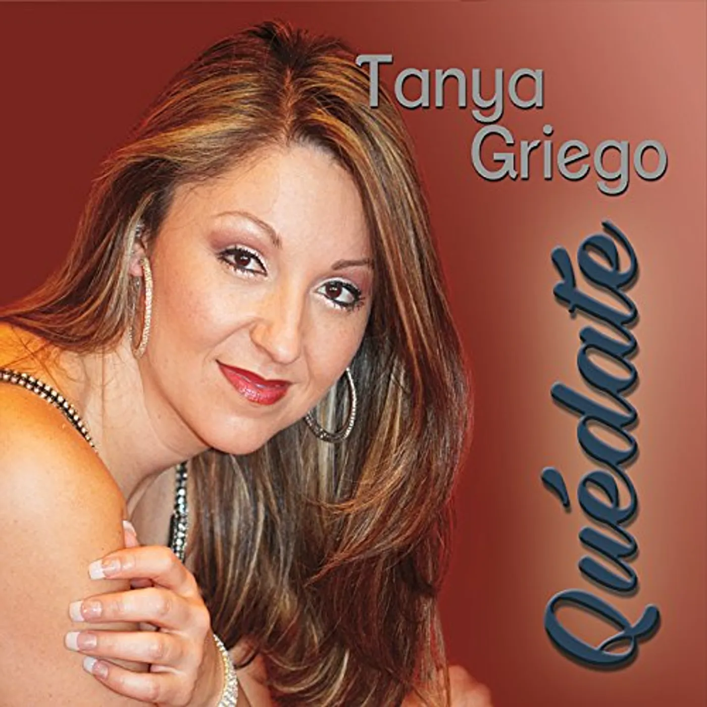 Tanya Griego QUEDATE CD