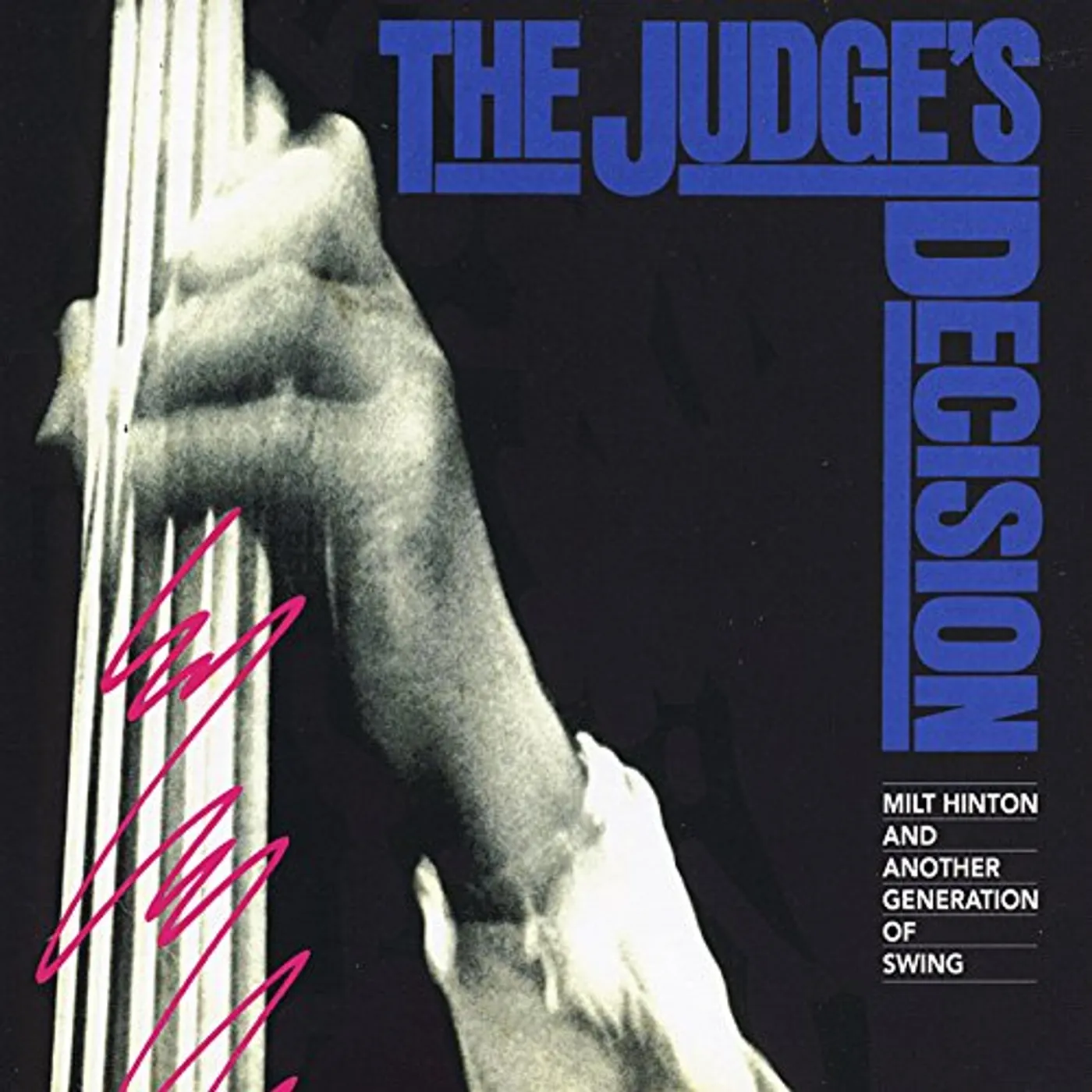 Milt Hinton JUDGE'S DECISION CD