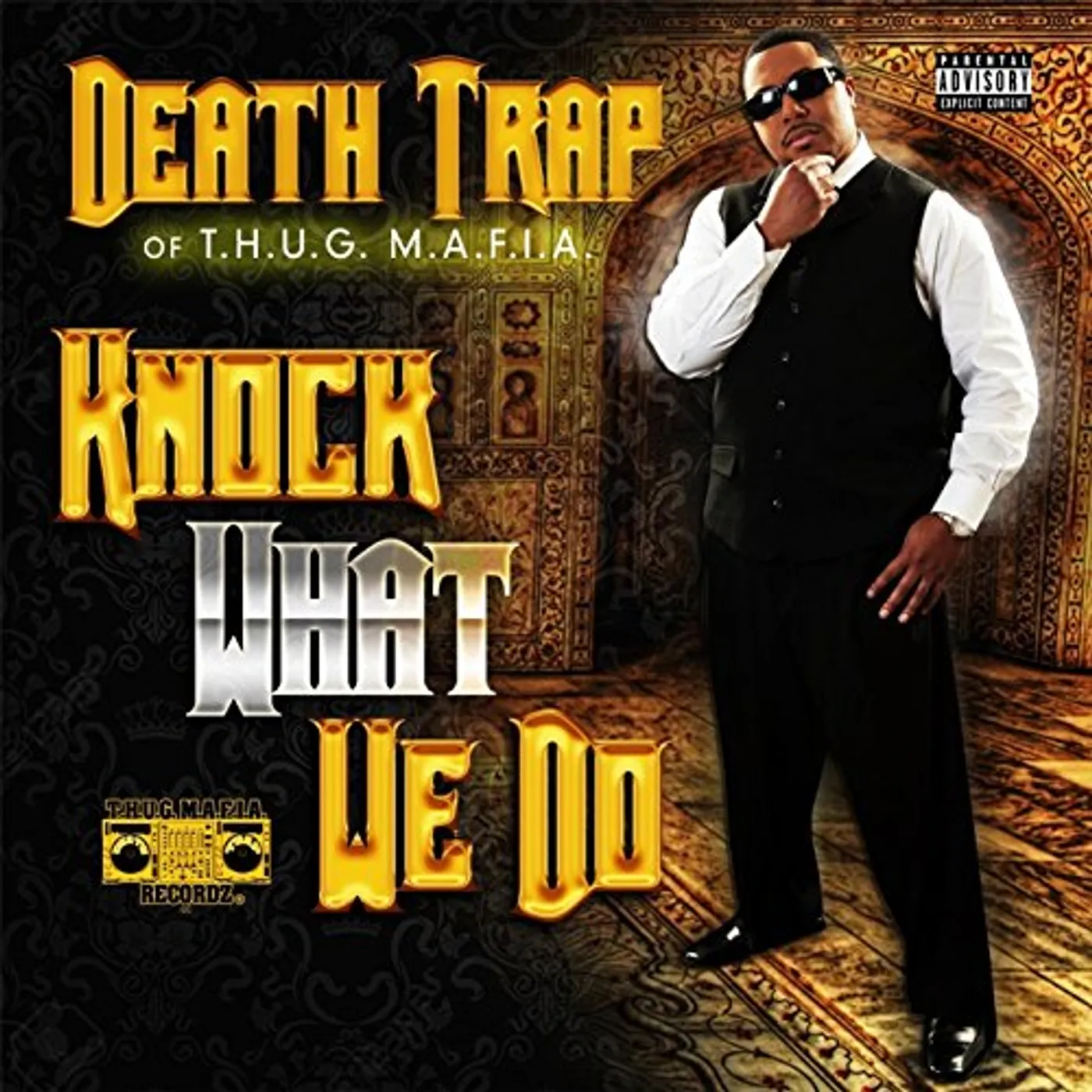 Death Trap KNOCK WHAT WE DO CD