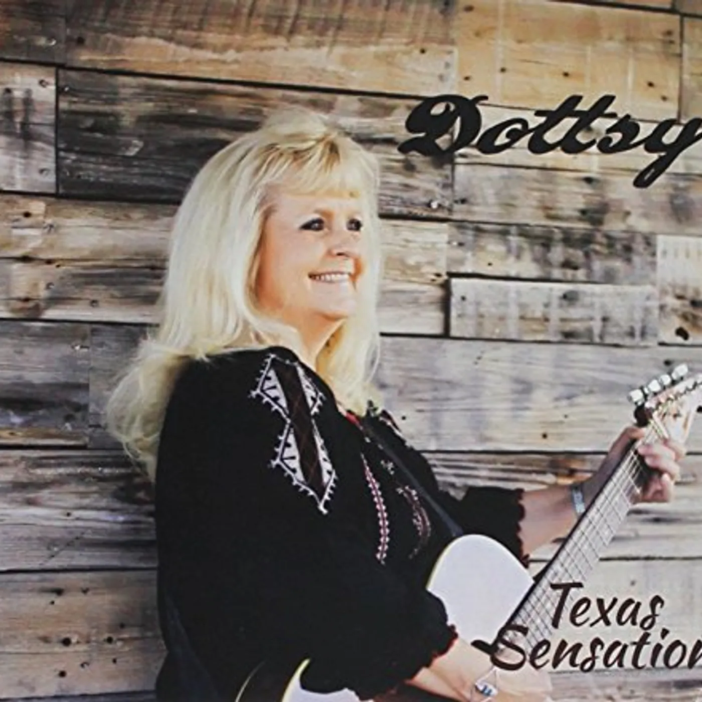 Dottsy TEXAS SENSATION CD