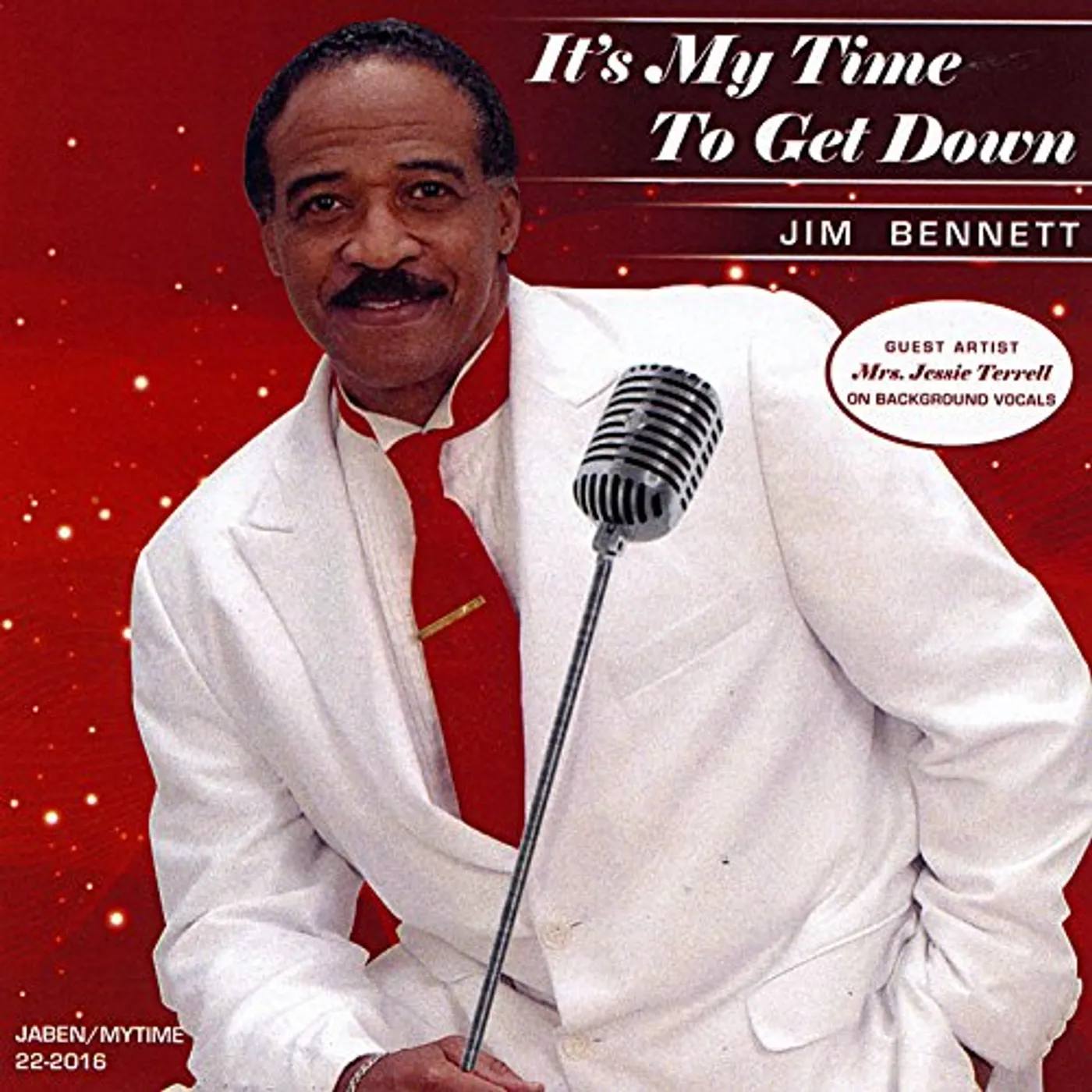 Jim Bennett IT'S MY TIME TO GET DOWN CD