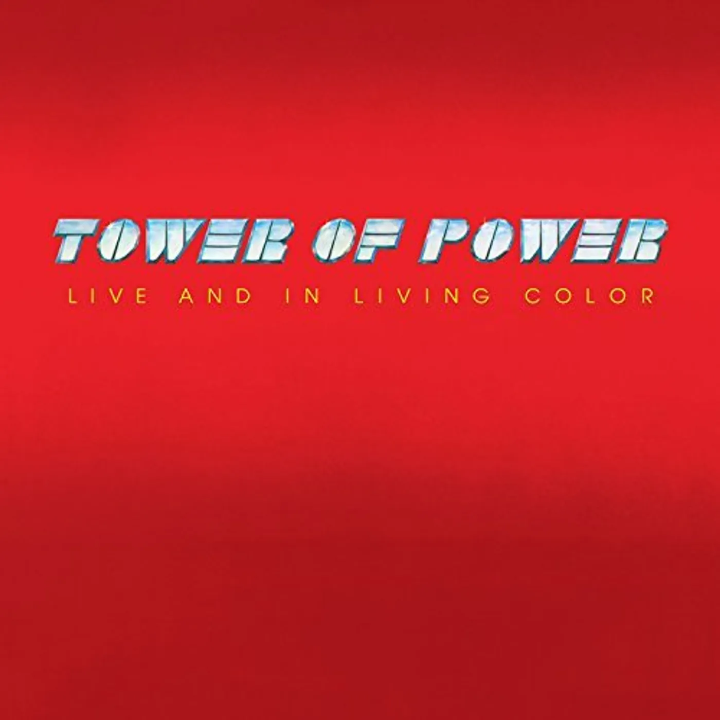 Tower Of Power Live And In Living Color Vinyl Record