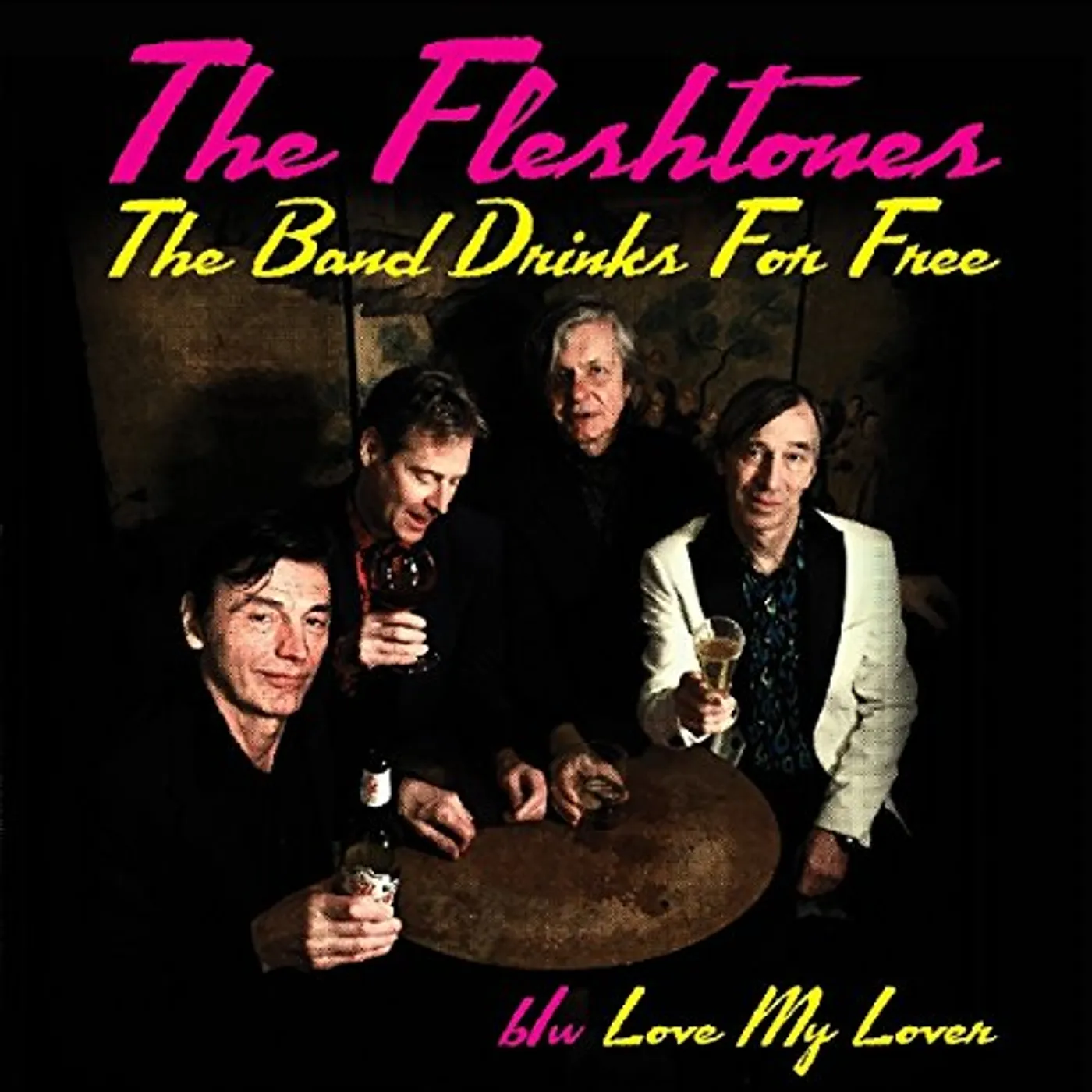 The Fleshtones BAND DRINKS FOR FREE - 45 Vinyl Record
