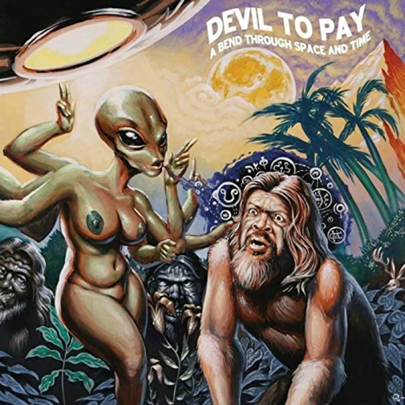 Devil To Pay BEND THROUGH SPACE AND TIME Vinyl Record