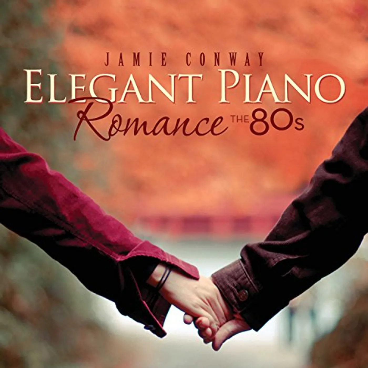 Jamie Conway ELEGANT PIANO ROMANCE: THE 80S CD