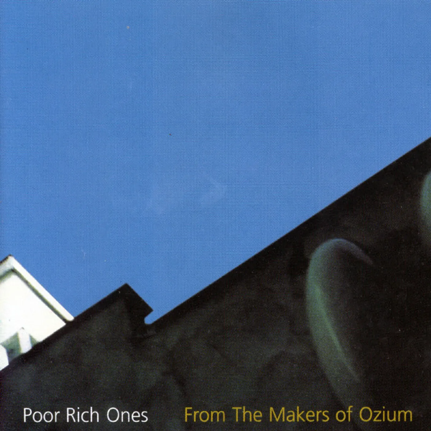 Poor Rich Ones From The Makers Of Ozium Vinyl Record