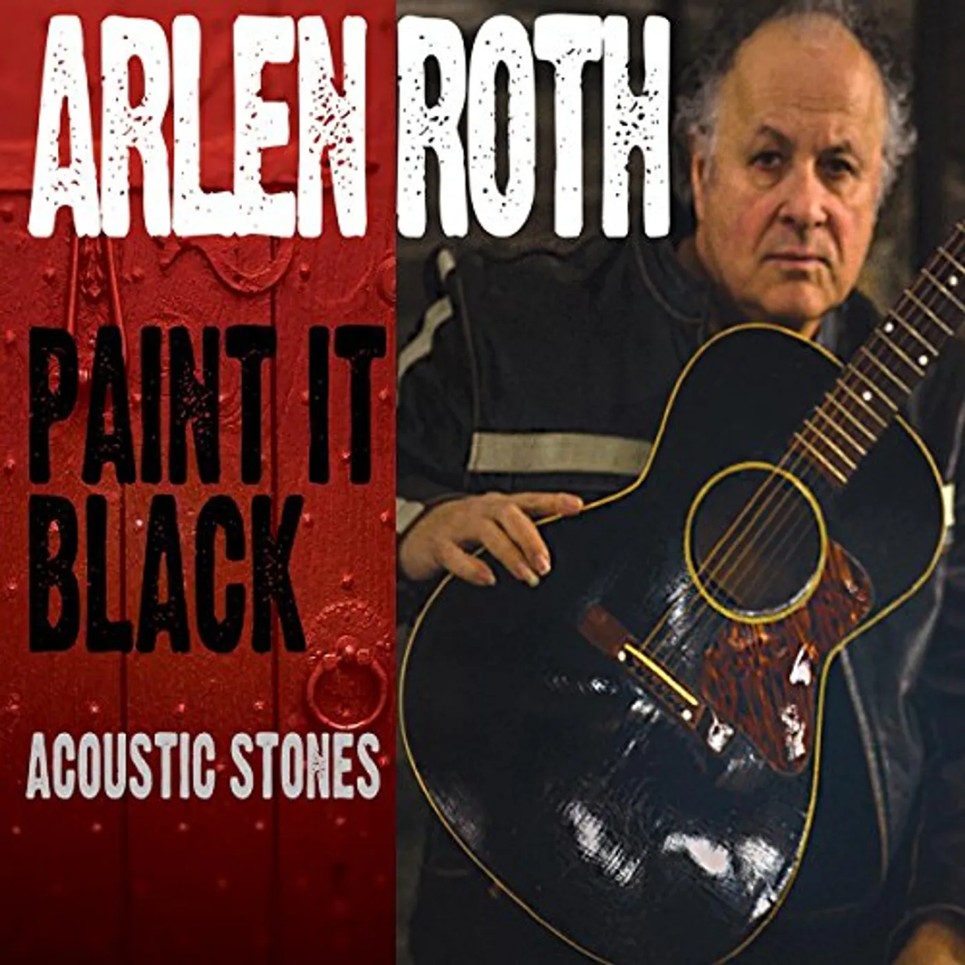 Arlen Roth PAINT IT BLACK: ACOUSTIC STONES CD