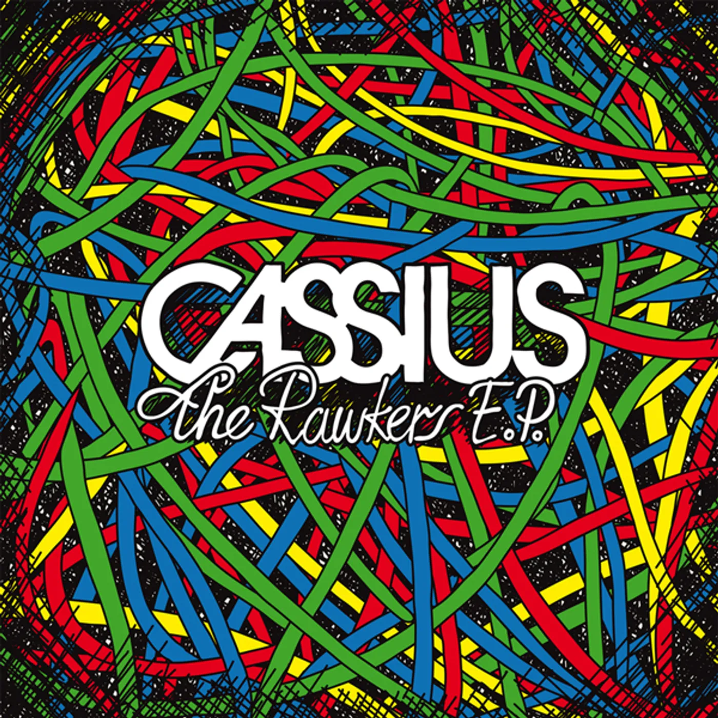 Cassius RAWKERS Vinyl Record