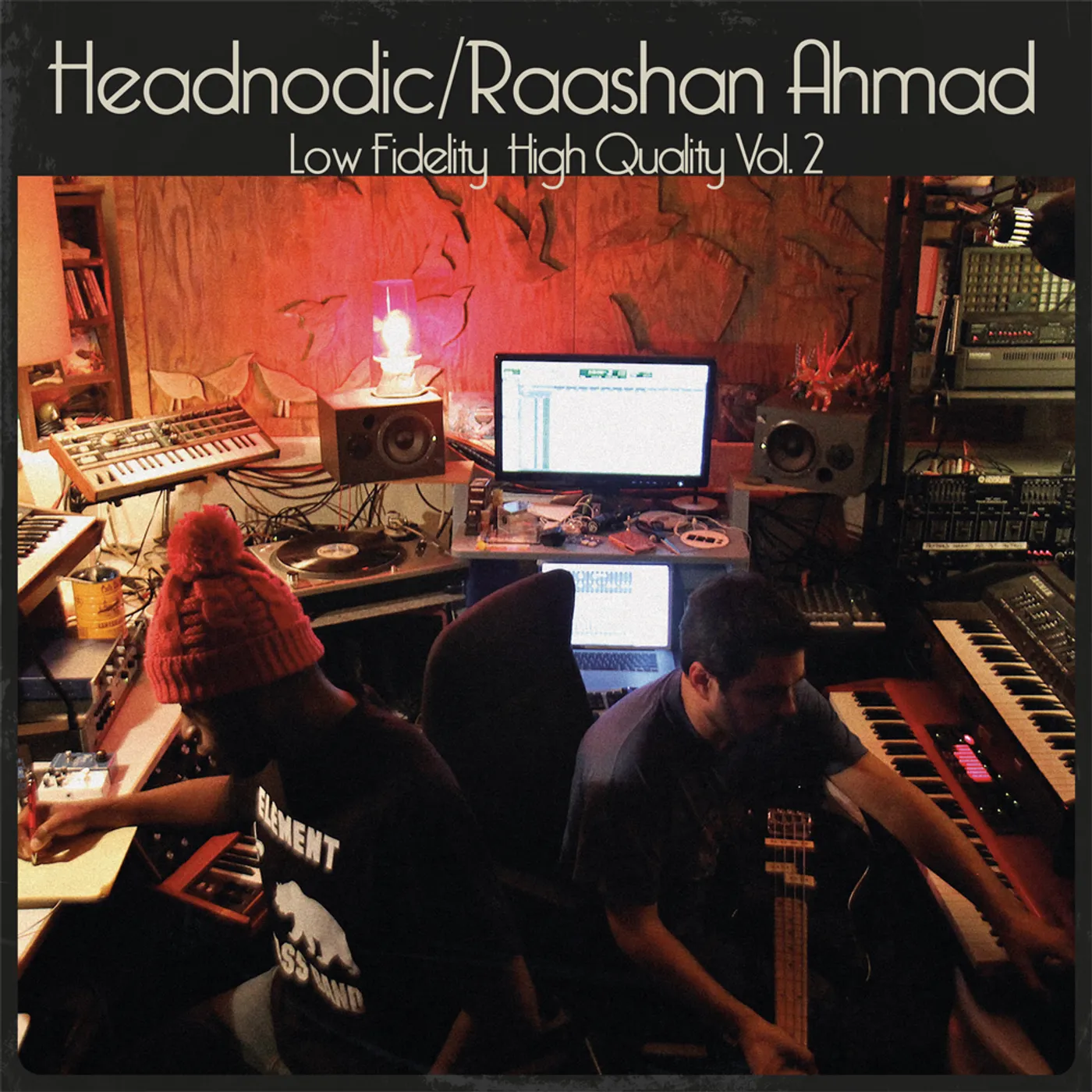 Raashan Ahmad / Headnodic LOW FIDELITY HIGH QUALITY VOL. 2 Vinyl Record