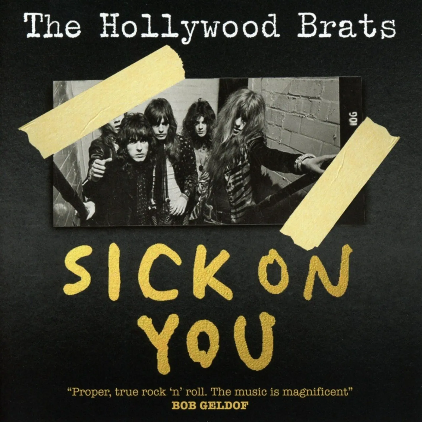 The Hollywood Brats SICK ON YOU: THE ALBUM / BRATS MISCELLANY CD