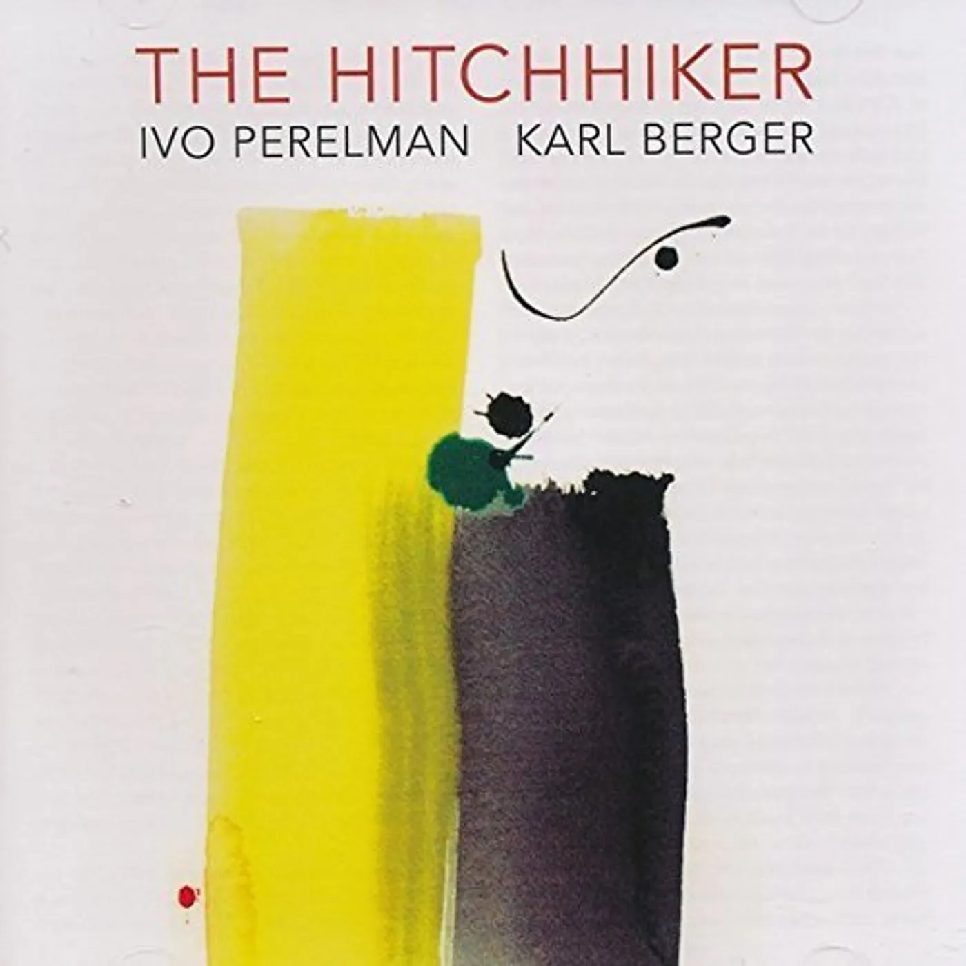 Ivo Perelman HITCHHIKER CD