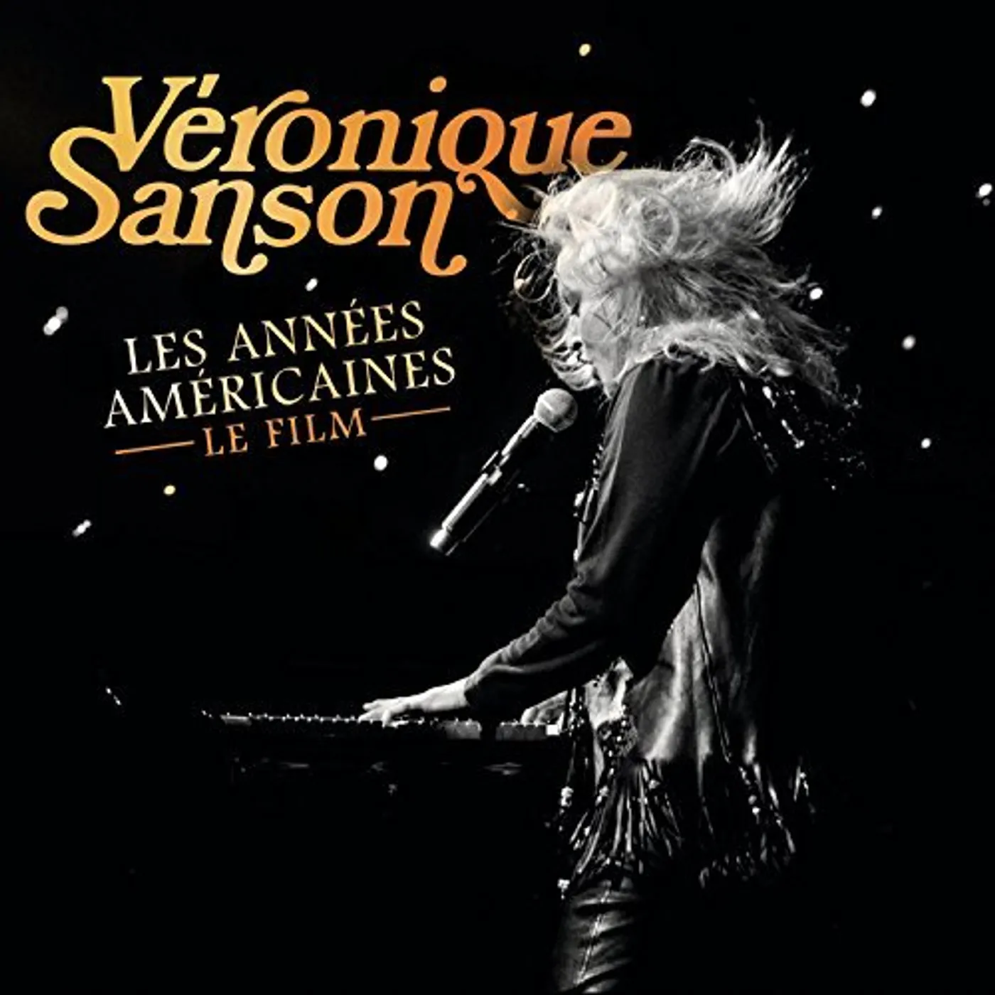 Véronique Sanson LES ANNEES AMERICAINES: LE FILM CD