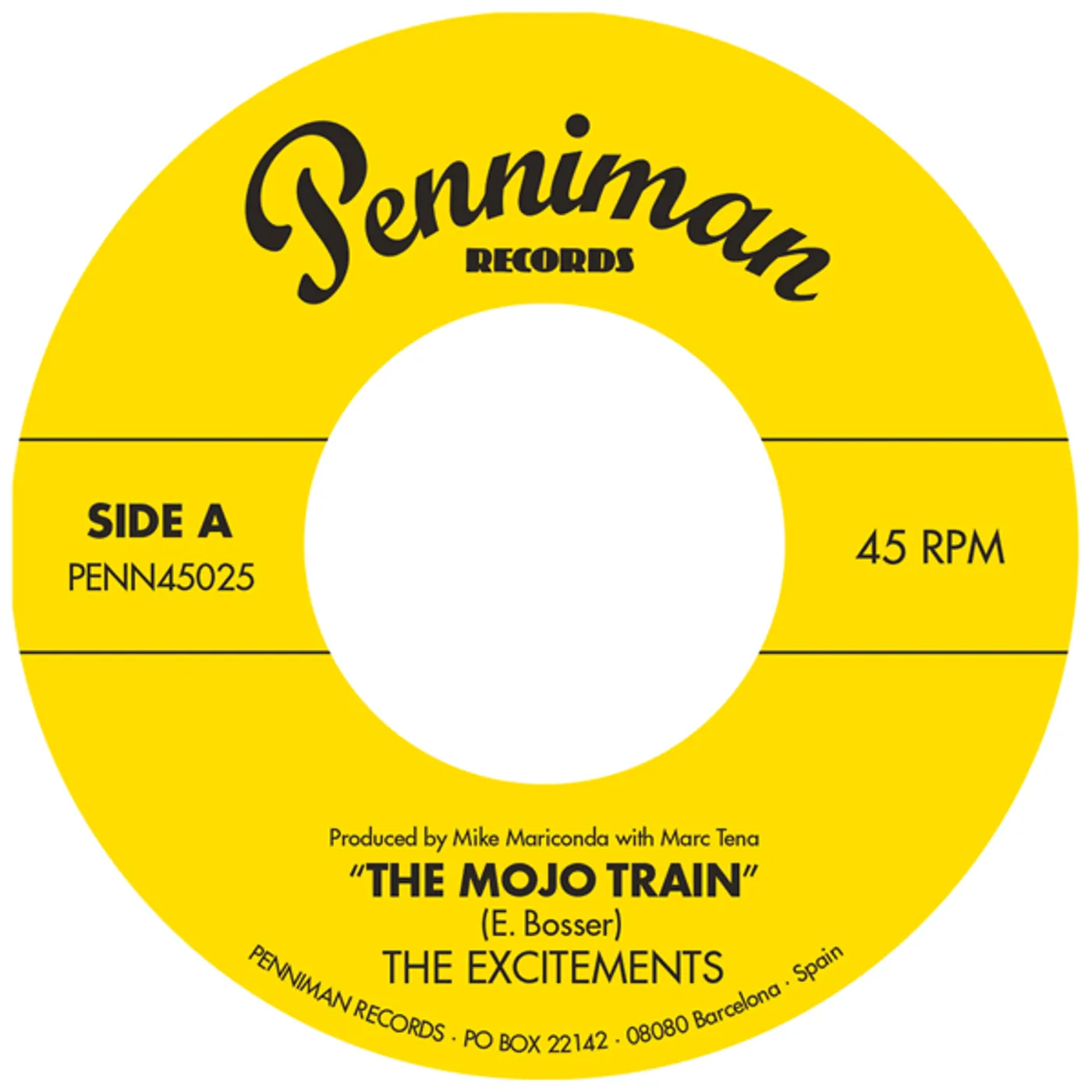 The Excitements MOJO TRAIN / I'LL BE WAITING Vinyl Record