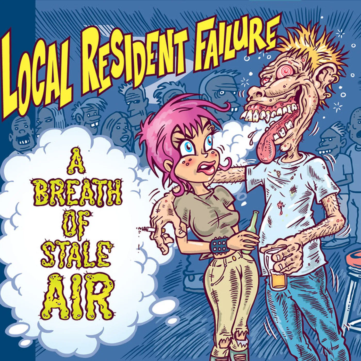 Local Resident Failure BREATH OF STALE AIR Vinyl Record