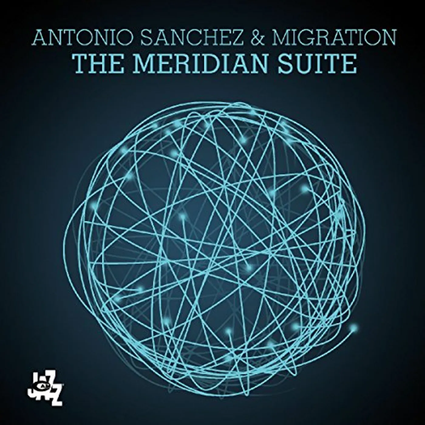 Antonio Sanchez MERIDIAN SUITE Vinyl Record