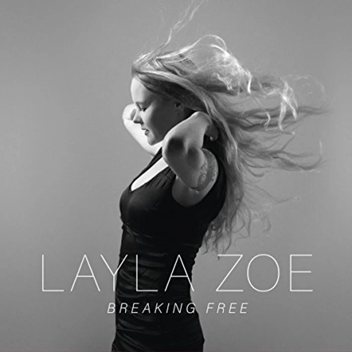 Layla Zoe BREAKING FREE CD