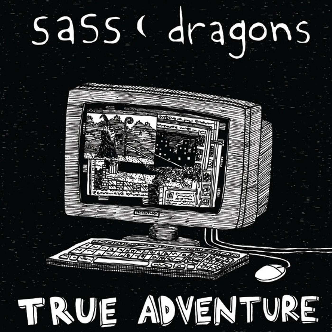 Sass Dragons TRUE ADVENTURE Vinyl Record