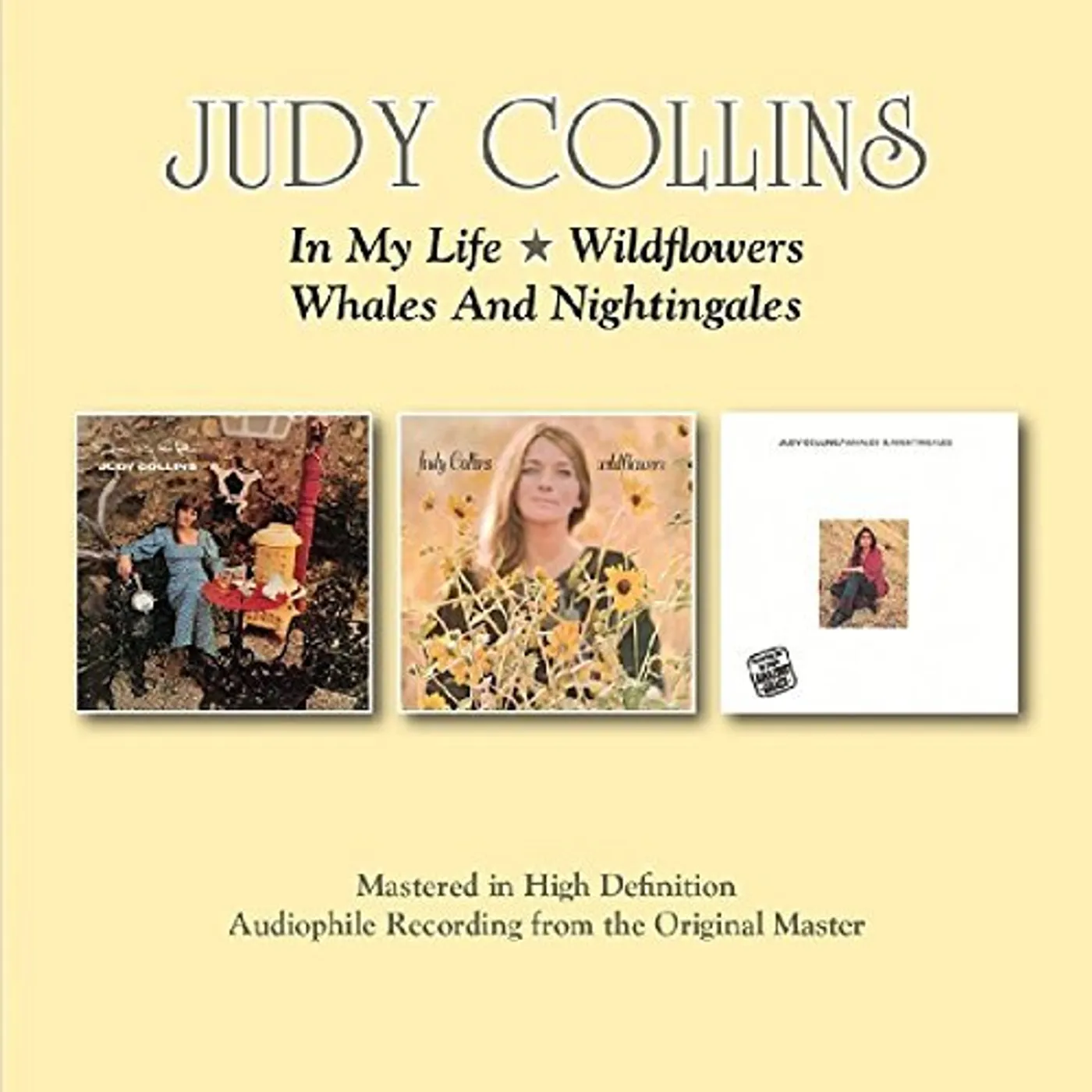 Judy Collins IN MY LIFE/WILDFLOWERS/WHALES & NIGHTINGALES CD
