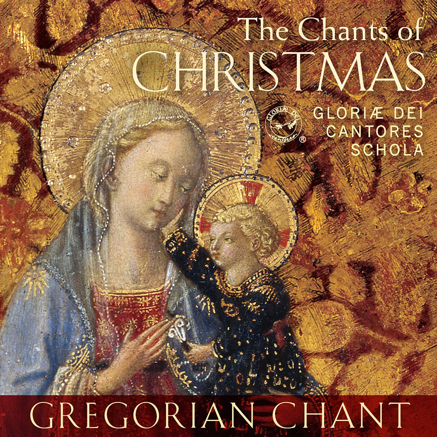 Gloriae Dei Cantores Schola CHANTS OF CHRISTMAS CD