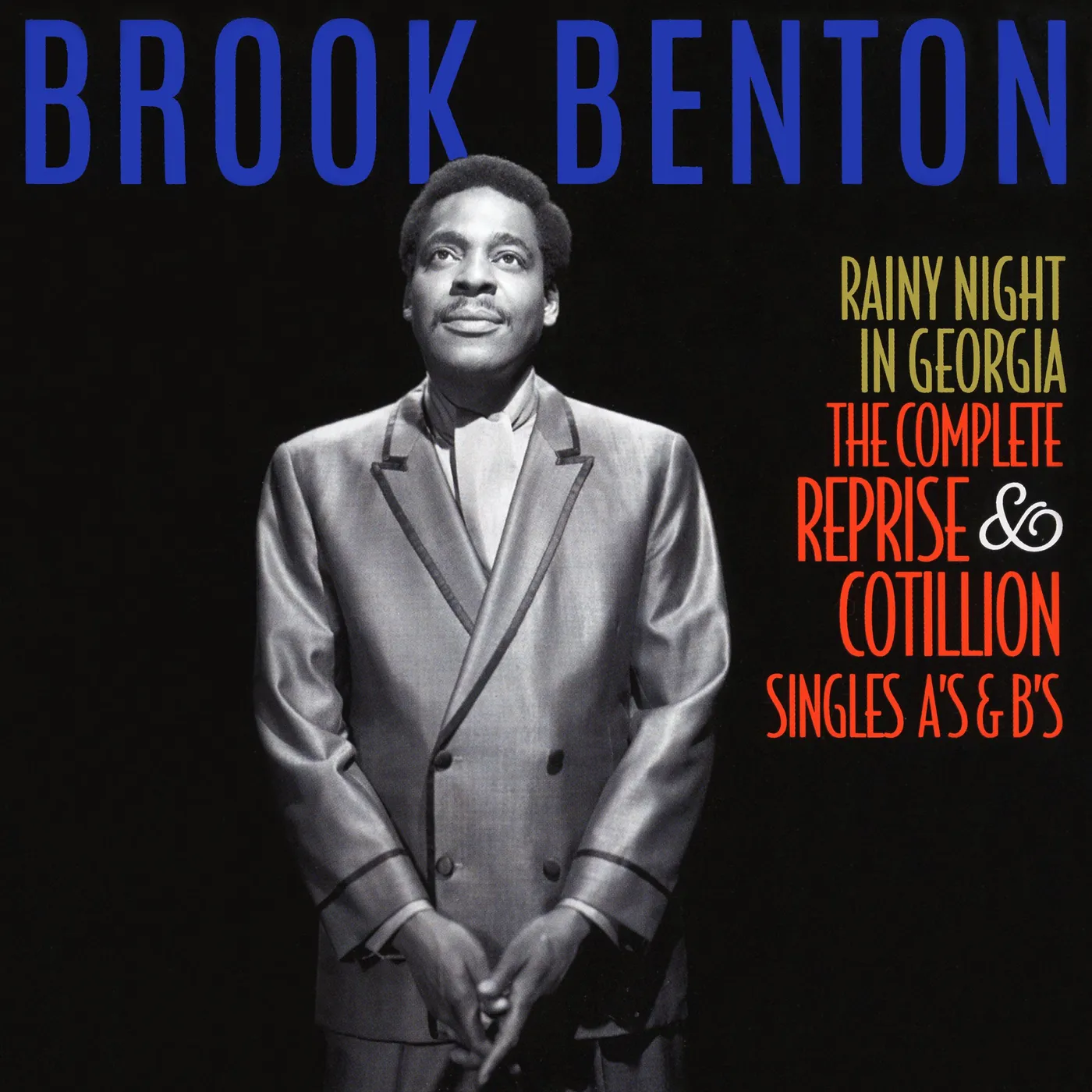 Brook Benton RAINY NIGHT IN GEORGIA: THE COMPLETE REPRISE & CD